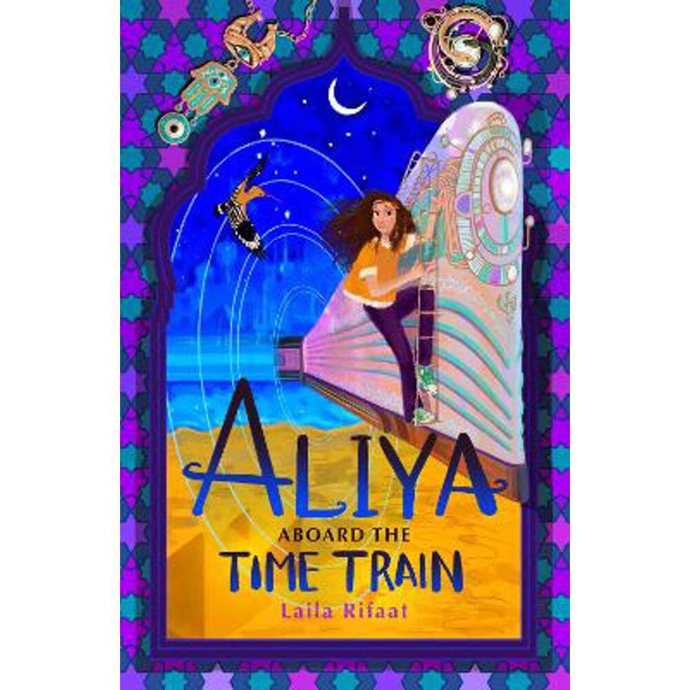 Aliya Aboard the Time Train (Paperback) - Laila Rifaat